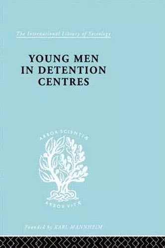 Young Men in Detention Centres Ils 213 cover