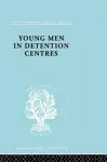 Young Men in Detention Centres Ils 213 cover