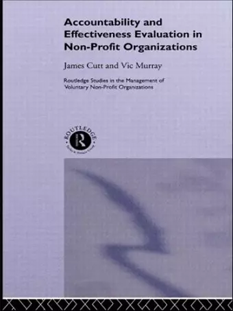Accountability and Effectiveness Evaluation in Nonprofit Organizations cover