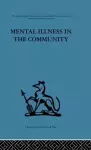 Mental Illness in the Community cover