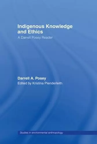 Indigenous Knowledge and Ethics cover