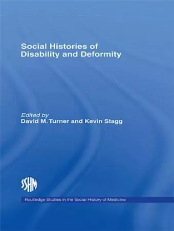 Social Histories of Disability and Deformity cover