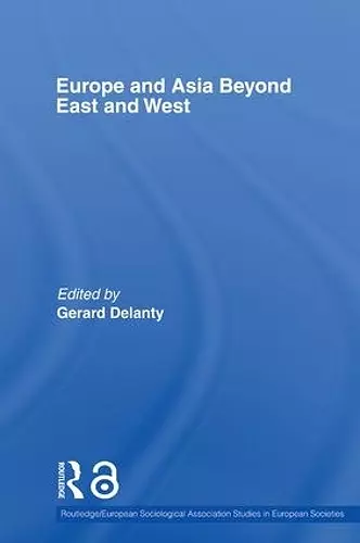 Europe and Asia beyond East and West cover