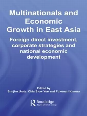 Multinationals and Economic Growth in East Asia cover