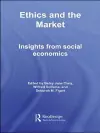 Ethics and the Market cover