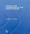 Traffic and Congestion in the Roman Empire cover