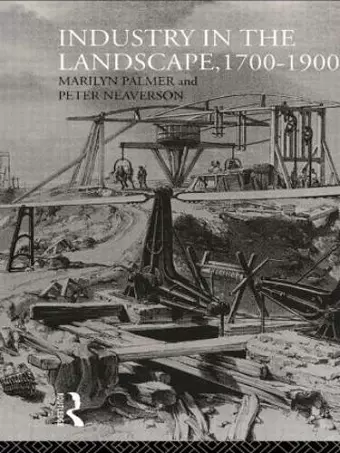 Industry in the Landscape, 1700-1900 cover