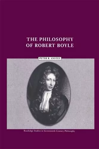 The Philosophy of Robert Boyle cover