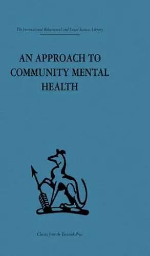 An Approach to Community Mental Health cover