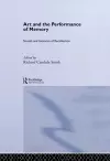 Art and the Performance of Memory cover