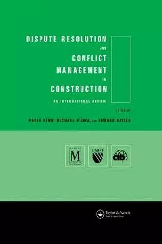 Dispute Resolution and Conflict Management in Construction cover