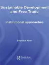 Sustainable Development and Free Trade cover