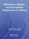 Missions, States, and European Expansion in Africa cover