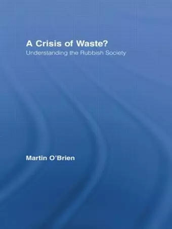 A Crisis of Waste? cover