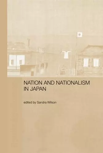 Nation and Nationalism in Japan cover