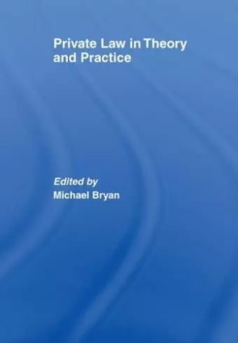 Private Law in Theory and Practice cover