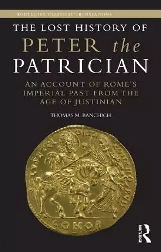 The Lost History of Peter the Patrician cover