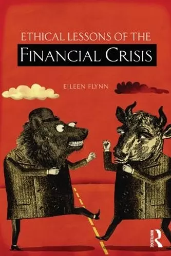 Ethical Lessons of the Financial Crisis cover