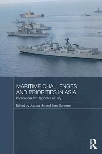 Maritime Challenges and Priorities in Asia cover