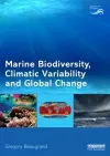 Marine Biodiversity, Climatic Variability and Global Change cover