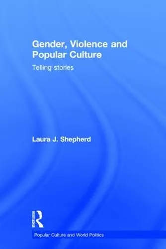 Gender, Violence and Popular Culture cover