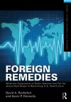 Foreign Remedies: What the Experience of Other Nations Can Tell Us about Next Steps in Reforming U.S. Health Care cover