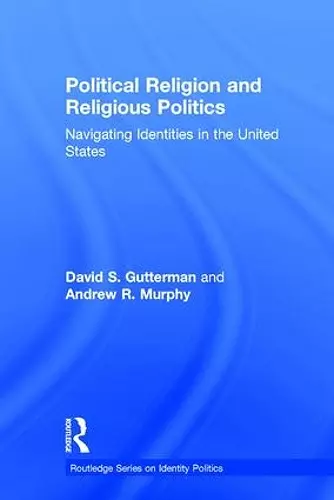 Political Religion and Religious Politics cover