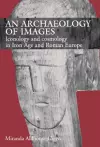 An Archaeology of Images cover