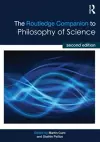 The Routledge Companion to Philosophy of Science cover