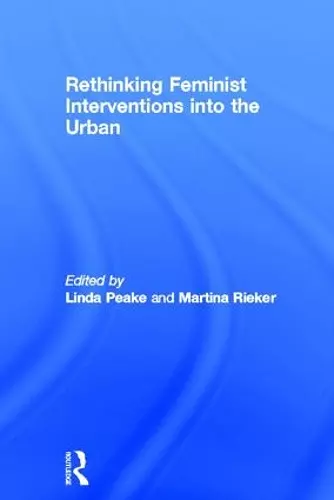 Rethinking Feminist Interventions into the Urban cover