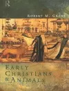 Early Christians and Animals cover