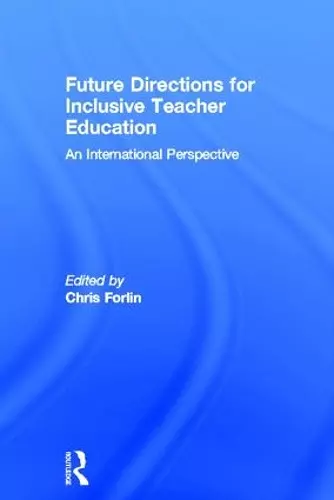 Future Directions for Inclusive Teacher Education cover