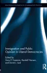 Immigration and Public Opinion in Liberal Democracies cover