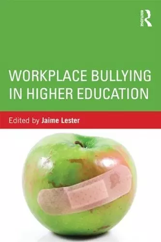 Workplace Bullying in Higher Education cover