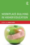 Workplace Bullying in Higher Education cover