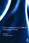 China's Emergence as a Defense Technological Power cover