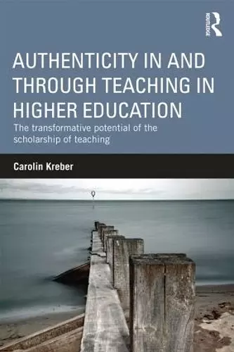 Authenticity in and through Teaching in Higher Education cover