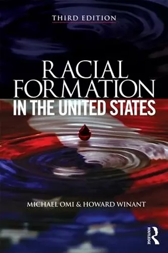 Racial Formation in the United States cover