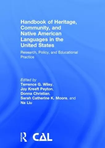 Handbook of Heritage, Community, and Native American Languages in the United States cover