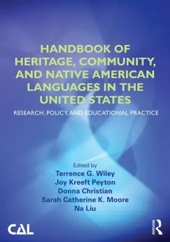 Handbook of Heritage, Community, and Native American Languages in the United States cover