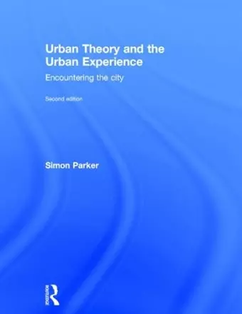 Urban Theory and the Urban Experience cover