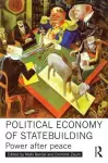 Political Economy of Statebuilding cover