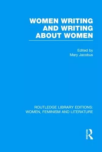 Women Writing and Writing about Women cover