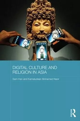 Digital Culture and Religion in Asia cover