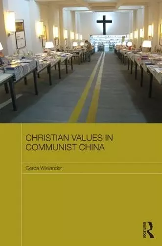 Christian Values in Communist China cover