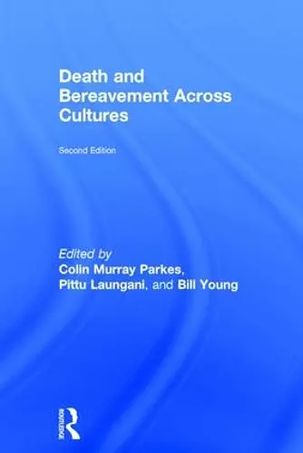 Death and Bereavement Across Cultures cover