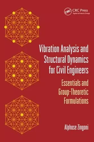 Vibration Analysis and Structural Dynamics for Civil Engineers cover