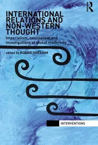 International Relations and Non-Western Thought cover