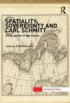 Spatiality, Sovereignty and Carl Schmitt cover