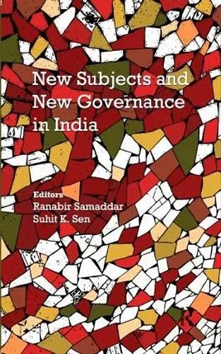 New Subjects and New Governance in India cover